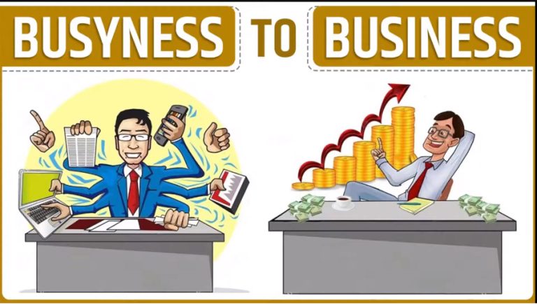 Busyness to Business