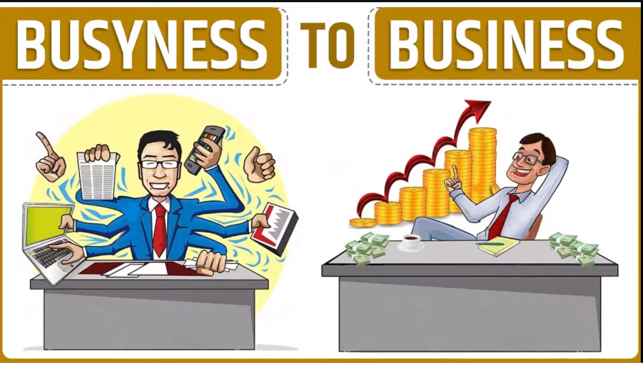 Busyness to Business
