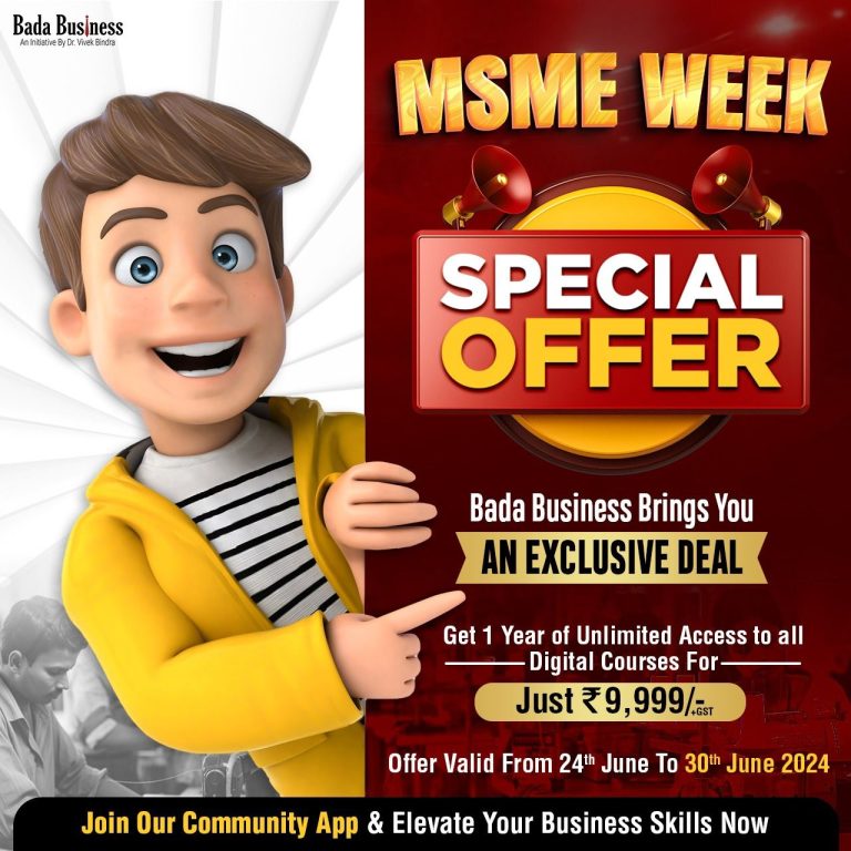 This is a big opportunity to grow your business because Bada Business has brought MSME Week Special Offer