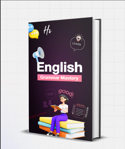 The Complete English Grammar Guide – Learn English Grammar Rules, Tenses, and Communication Skills for Fluency and Confidence
